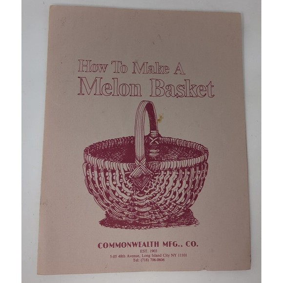 How to Make a Melon‎ Basket Commonwealth Blue Ridge Instruction Booklet Book VTG - Picture 1 of 7